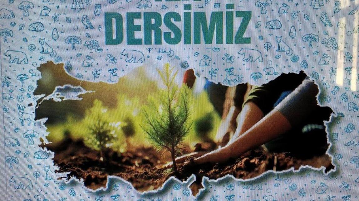 EĞİTİM ÖĞRETİM YILININ İLK DERSİ 